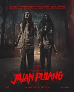 回家的路 Jalan Pulang